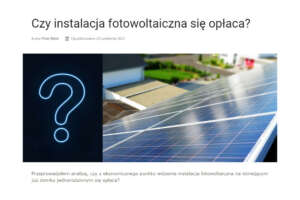 Czy instalacja fotowoltaiczna się opłaca?