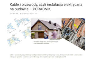 Kable i przewody, czyli instalacja elektryczna na budowie – PORADNIK Jak zrobić instalacje elektryczną?
