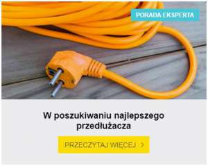 W poszukiwaniu najlepszego przedłużacza W poszukiwaniu najlepszego przedłużacza