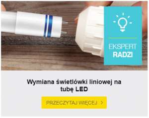 Jak wymienić świetlówkę liniową na tubę LED?