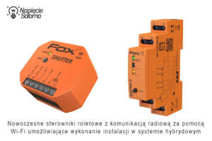 Roletowe i żaluzjowe sterowniki Fox z możliwością zdalnego sterowania
