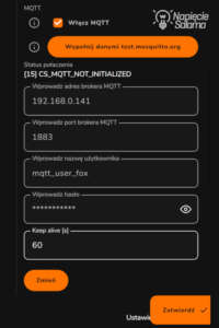 Konfiguracja połączenia urządzenia FOX F&F z brokerem. Protokół MQTT w Smart Home – wprowadzanie adresu IP, portu 1883 oraz danych użytkownika mqtt_user_fox.