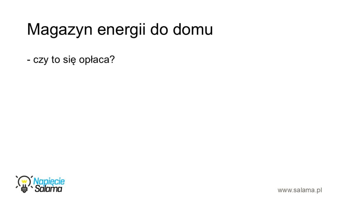 002 Magazyn-energii-do-domu-czy-to-sie-oplaca