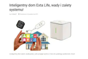 Inteligentny dom Exta Life, wady i zalety systemu! Inteligentny dom Exta Life Zamel, wady i zalety systemu!