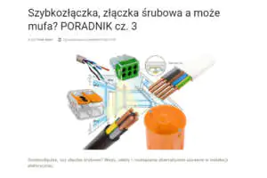 Szybkozłączka, złączka śrubowa a może mufa? Poradnik cz. 3 Jak robić połączenia w puszkach przy ogrzewaniu elektrycznym?