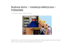 Budowa domu - instalacja elektryczna - Poradnik Poradnik jak wykonać nowoczesną instalację elektryczną?