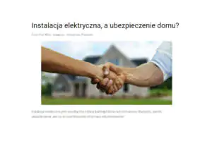 Instalacja elektryczna, a ubezpieczenie domu? Czy instalacja elektryczna ma wpływ na ubezpieczenie domu?