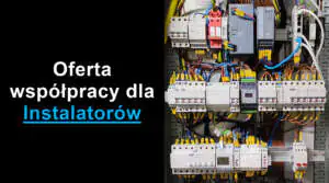 Oferta współpracy dla instalatorów, elektryków - Bibik Piotr Piotr Bibik oferta współpracy dla instalatorów, elektryków