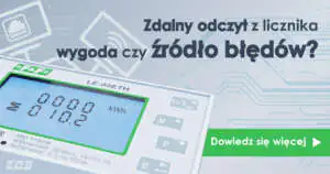 Liczniki energii z komunikacją – poradnik dla instalatora cz. 2