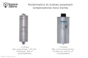 Kondensatory do pasywnej kompensacji mocy biernej - Piotr Bibik Kondensatory jednofazowe i trójfazowe stosowane w pasywnych kompensatorach mocy biernej